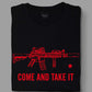 Come and take it