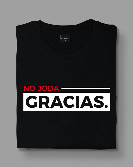 No joda, Gracias.